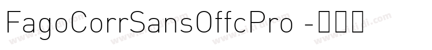 FagoCorrSansOffcPro 字体转换